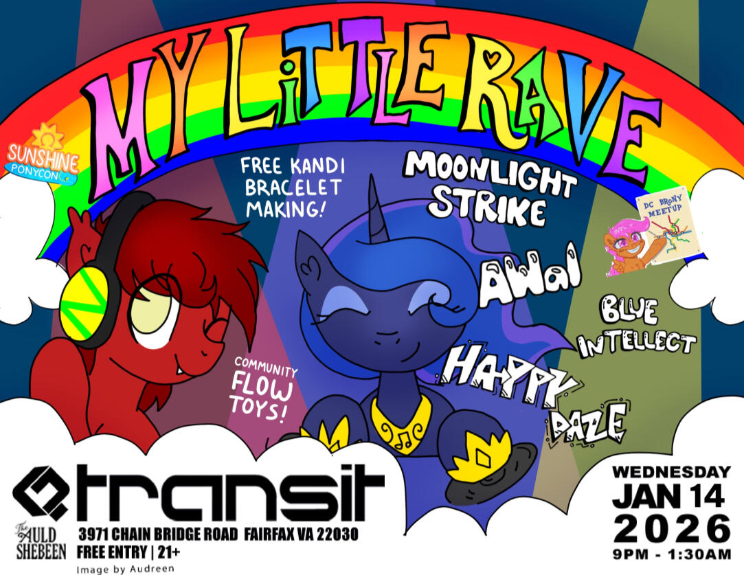 Attend My Little Rave @ Transit! (21+ Event)